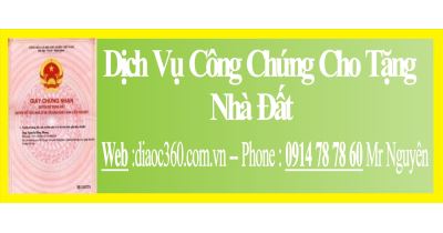 Dịch Vụ Công Chứng Cho Tặng Nhà Đất Quận Phú Nhuận